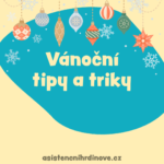 Vánoce tipy& triky od Asistenčních hrdinů